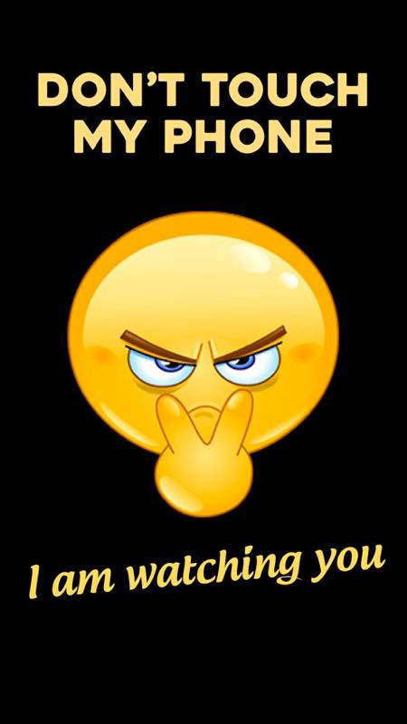 Dont touch my phone wallpaper deals